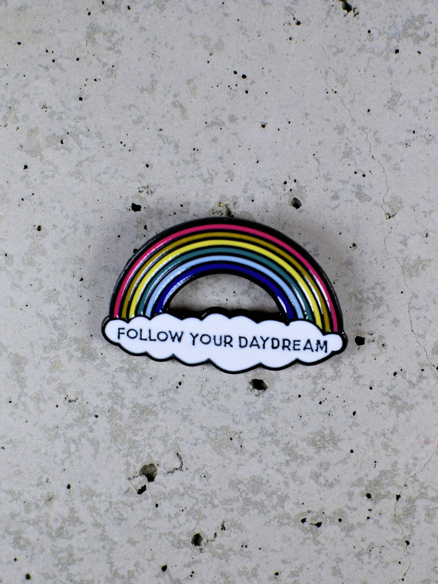 Follow Your Daydream Pin
